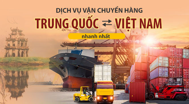 vận chuyển hàng hóa từ Trung Quốc về Việt Nam